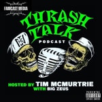 Logo of the podcast Thrash Talk Podcast Podcast Thrash Talk Podcast