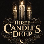Logo of the podcast Three Candles Deep Podcast Three Candles Deep