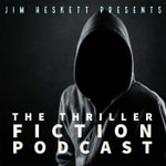 Logo of the podcast Thriller Fiction Podcast Podcast Thriller Fiction Podcast