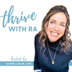 Logo of the podcast Thrive with RA Podcast Thrive with RA