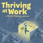 Logo of the podcast Thriving at Work with Dr. Patricia Grabarek and Dr. Katina Sawyer Podcast Thriving at Work with Dr. Patricia Grabarek and Dr. Katina Sawyer