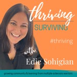 Thriving Over Surviving Multiple Sclerosis Podcast Thriving Over Surviving Multiple Sclerosis