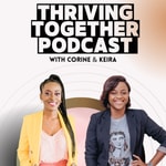 Logo of the podcast Thriving Together Podcast Podcast Thriving Together Podcast