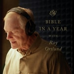 Logo of the podcast Through the ESV Bible in a Year with Ray Ortlund Podcast Through the ESV Bible in a Year with Ray Ortlund