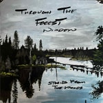 Logo of the podcast Through the Forest Window Podcast Through the Forest Window