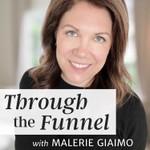 Logo of the podcast Through The Funnel Podcast Through The Funnel