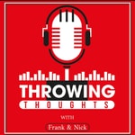 Logo of the podcast Throwing Thoughts Podcast Podcast Throwing Thoughts Podcast