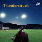 Logo of the podcast Thunderstruck: A Mental Aspects Fantasy Baseball Podcast Podcast Thunderstruck: A Mental Aspects Fantasy Baseball Podcast