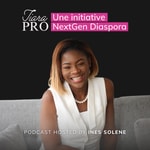 Logo of the podcast TIARA PRO – Une initiative NextGen Diaspora Podcast TIARA PRO – Une initiative NextGen Diaspora