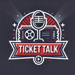 Logo of the podcast Ticket Talk Podcast Ticket Talk