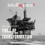 Podcast Tides of Transformation: An Oil Story 