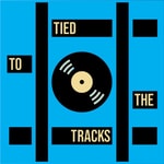 Logo of the podcast Tied to the Tracks Podcast Tied to the Tracks