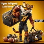 Logo of the podcast Tigers Tailgates and Friends Podcast Tigers Tailgates and Friends