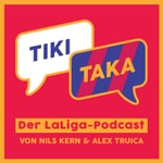 Logo of the podcast TIKI TAKA – Der LaLiga-Podcast Podcast TIKI TAKA – Der LaLiga-Podcast