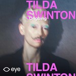 Logo of the podcast Tilda Swinton – Ongoing: audio tour Podcast Tilda Swinton – Ongoing: audio tour