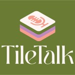 Tile Talk Podcast Tile Talk