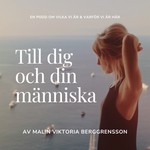 Podcast Till dig och din människa