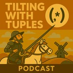 Logo of the podcast Tilting With Tuples Podcast Tilting With Tuples