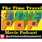 Time Pop: The Time Travel Movie Podcast