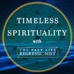 Timeless Spirituality Podcast Timeless Spirituality