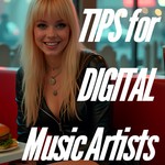 Logo of the podcast Tips for Digital Music Artists Podcast Tips for Digital Music Artists