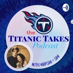 Logo of the podcast Titanic Takes Podcast Titanic Takes