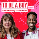 To Be A Boy To Be A Boy