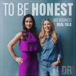 Logo of the podcast To Be Honest - Der Business Real Talk Podcast To Be Honest - Der Business Real Talk
