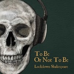 Logo of the podcast To Be Or Not To Be: Shakespeare Unlocked Podcast To Be Or Not To Be: Shakespeare Unlocked