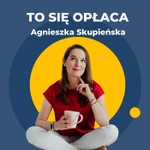 To się opłaca Podcast To się opłaca