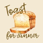 Logo of the podcast Toast for Dinner | Food That Fits Your Real Life Podcast Toast for Dinner | Food That Fits Your Real Life