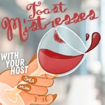 Logo of the podcast Toast Mistresses Podcast Toast Mistresses