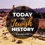 Logo of the podcast Today In Jewish History Podcast Today In Jewish History