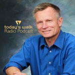 Logo of the podcast Today's Walk Radio Podcast Podcast Today's Walk Radio Podcast