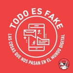 Logo of the podcast Todo es Fake Podcast Todo es Fake