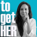 togetHER Podcast togetHER