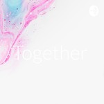 Podcast Together 