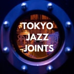 Logo of the podcast TOKYO JAZZ JOINTS Podcast TOKYO JAZZ JOINTS