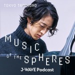 Logo of the podcast TOKYO TATEMONO MUSIC OF THE SPHERES Podcast TOKYO TATEMONO MUSIC OF THE SPHERES