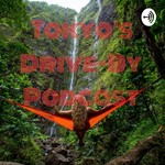 Podcast Tokyo's Drive-By Podcast 