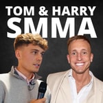 Logo of the podcast Tom & Harry - SMMA Unfiltered Podcast Tom & Harry - SMMA Unfiltered