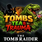 TOMBS TEA & TRAUMA Podcast TOMBS TEA & TRAUMA