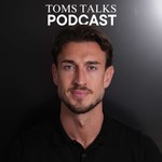 Tom's Talks Podcast Tom's Talks