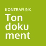 Kontrafunk: Tondokument Podcast Kontrafunk: Tondokument