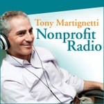 Podcast Tony Martignetti Nonprofit Radio