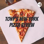 Logo of the podcast Tony's New York Pizza Review Podcast Tony's New York Pizza Review