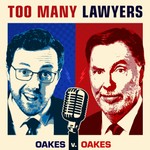 Logo of the podcast Too Many Lawyers Podcast Too Many Lawyers