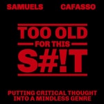 Podcast Too Old For This Shit: an 80s/90s Action Movie Rewatch Podcast