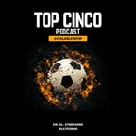 Logo of the podcast Top Cinco Podcast Top Cinco