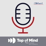 Logo of the podcast Top of Mind Podcast Top of Mind